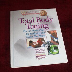 Women's Edge Health Enhancement Guide Total Body Toning The At-Home Plan